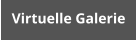 Virtuelle Galerie